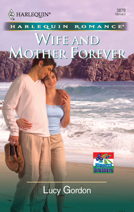 Title details for Wife And Mother Forever by Lucy Gordon - Available